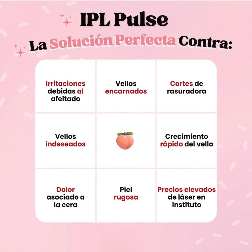 IPL Pulse • Depiladora de Luz Pulsada